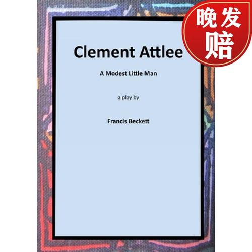 【4周达】clement attlee: a modest little man