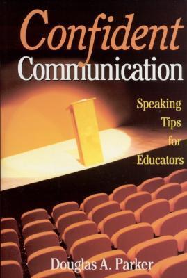 预订 confident communication: speaking tips for educ