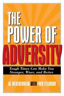 预订power of adversity: tough times can make you str