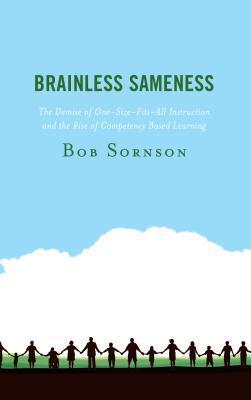 预订 brainless sameness: the demise of one-size-fits-all