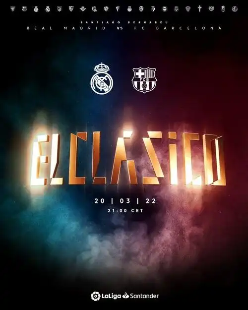 官方:次回合西班牙国家德比将在北京时间3月21日04:00进行