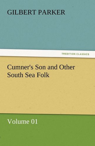 预售 按需印刷 cumner s son and other south sea folk - volume 01