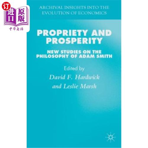 海外直订propriety and prosperity: new studies on the philosophy