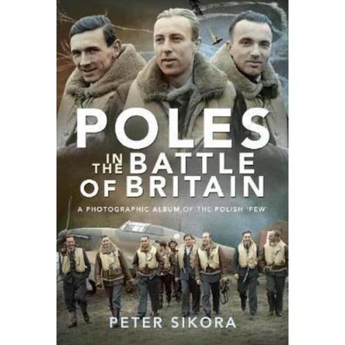 预订poles in the battle of britain:a photographic album of the