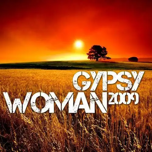 gypsy woman 2009(karami & lewis remix cut)