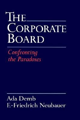 【预订】the corporate board: confronting the