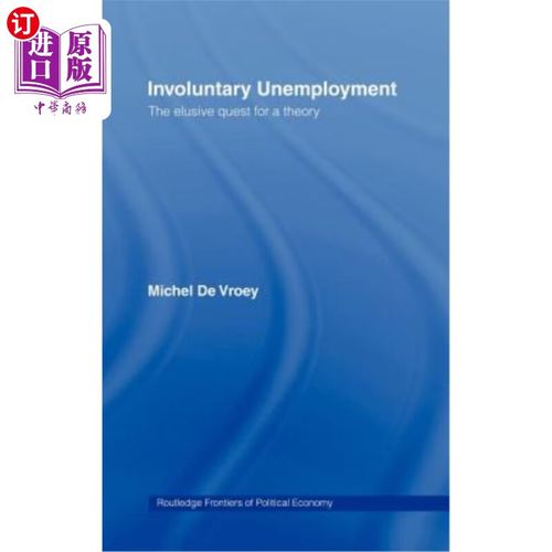 海外直订involuntary unemployment 非自愿性失业