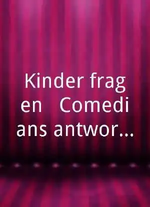 kinderfragencomediansantworten