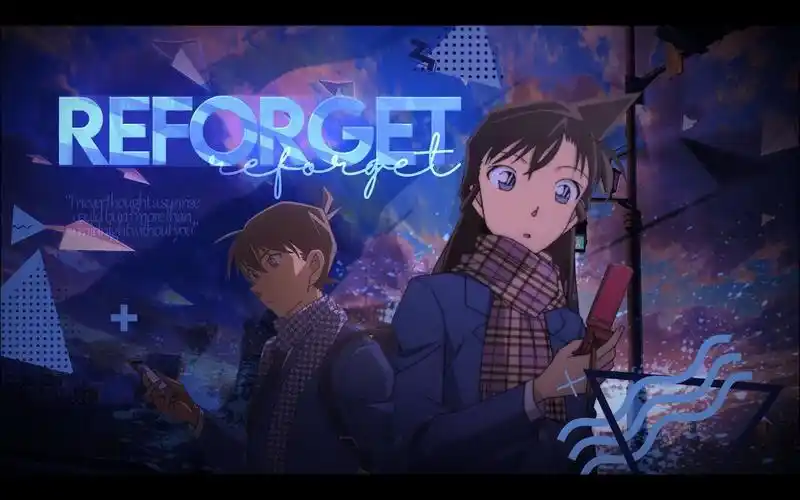 【名侦探柯南/新兰】再次忘记reforget_哔哩哔哩_bilibili
