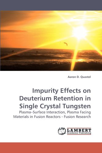 【预售 按需印刷】impurity effects on deuterium retention in