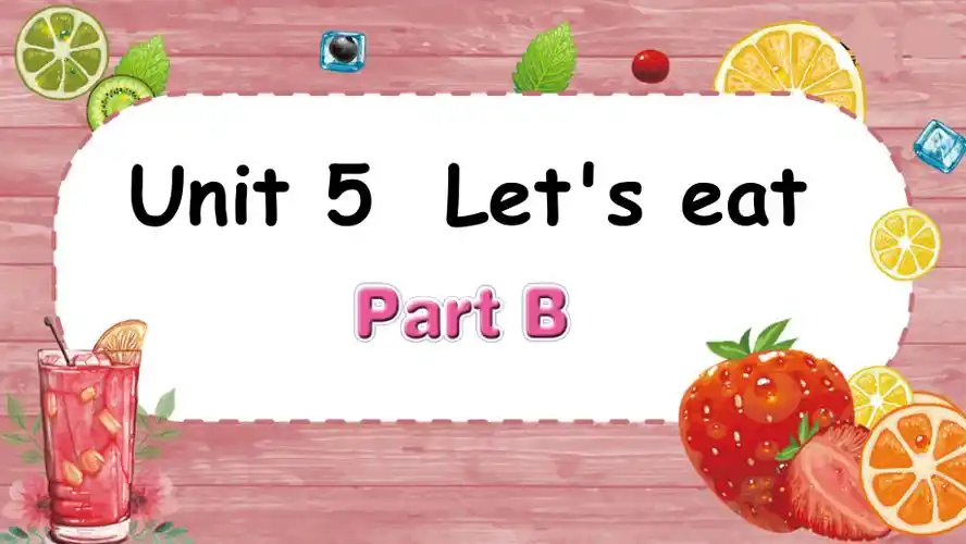 unit5letseatpartb课件人教pep版英语三年级上册pptx