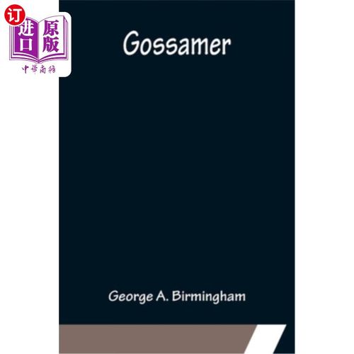 海外直订gossamer 轻飘飘的