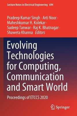 【预订】evolving technologies for computing, communication and