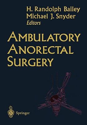 【预订】ambulatory anorectal surgery