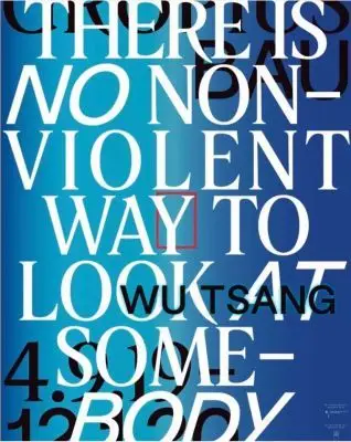 曾吴——there is no nonviolent way to look at somebody (个展)