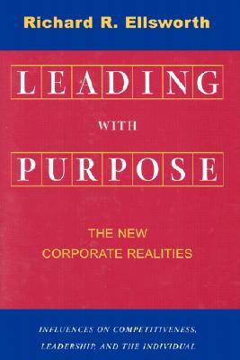 【预售】leading with purpose: the new corporate realities