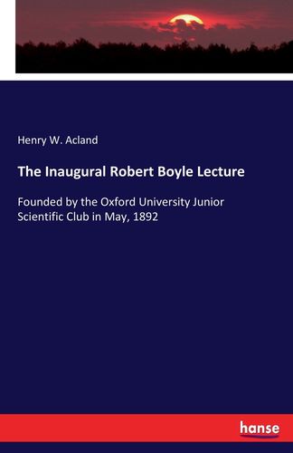 【预售 按需印刷】the inaugural robert boyle lecture