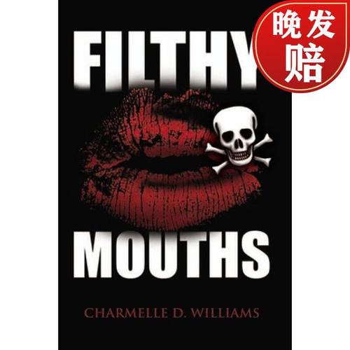 【4周达】filthy mouths