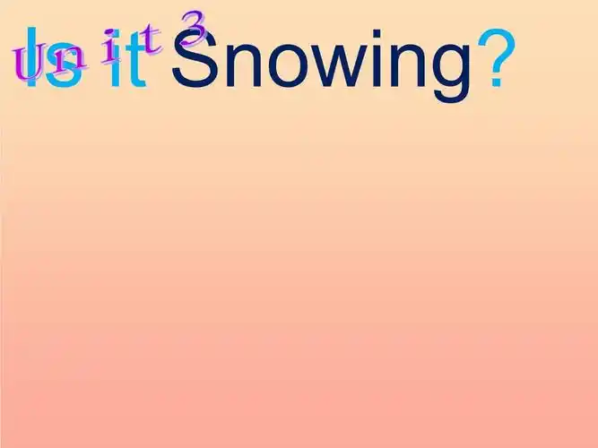 四年级英语下册unit3isitsnowingpa课件陕旅版(5).ppt 15页