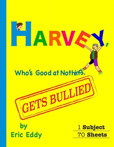 【预售 按需印刷】harvey  who s good at nothing  gets bullied