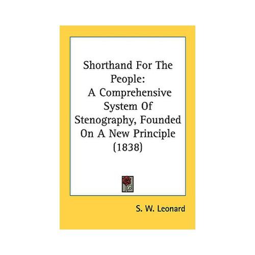 【预订】shorthand for the people: a comprehensive system of