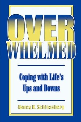 【预订】overwhelmed: coping with lifes ups and