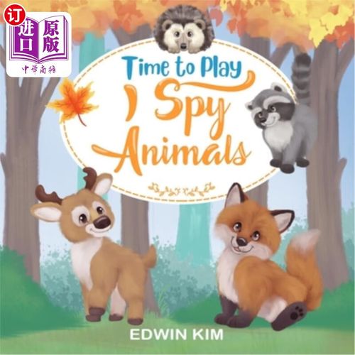 海外直订time to play i spy animals: a fun educational guessing