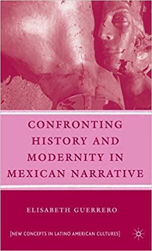 预订 confronting history and modernity in mexican narrative