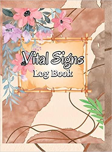 预订 vital signs log book: daily medical log book for tracking