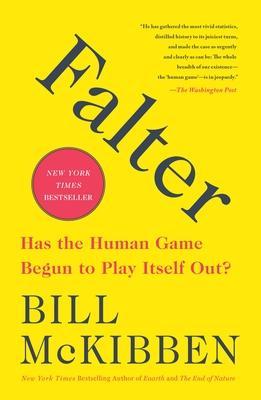 【预订3周达】 falter: has the human game begun to play itself