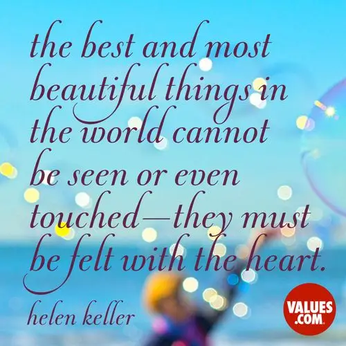 "the best and most beautiful things in the worl