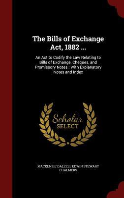 【预订】the bills of exchange act, 1882 .: an