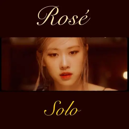rosé朴彩英solo曲blackpink
