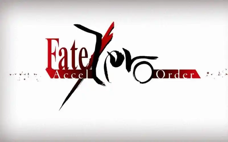 fgo国服剧情完结fateaccelzeroorde