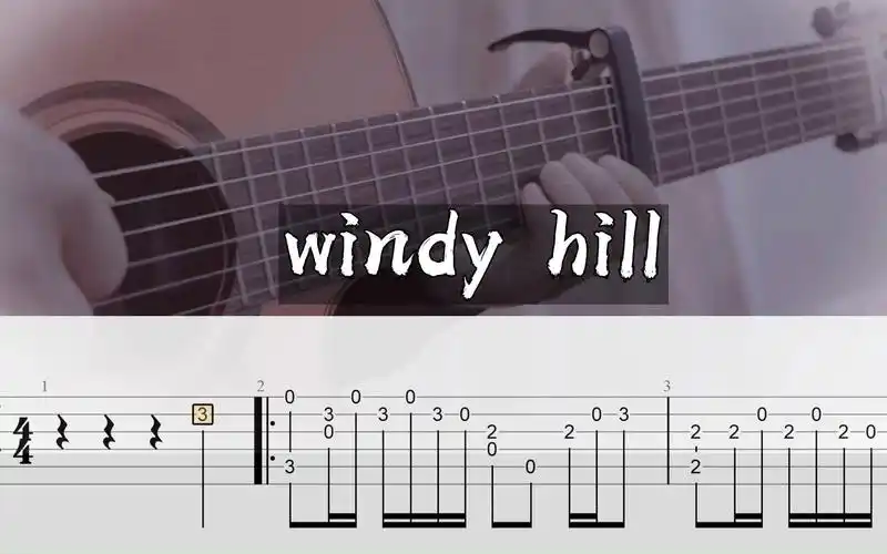 羽肿windy hill吉他指弹独奏曲谱-bili_34672496991-默认收藏夹-哔哩
