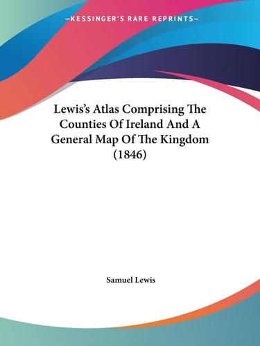 预售 按需印刷 lewis s atlas comprising the counties of ireland