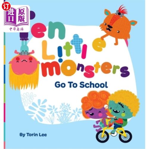 海外直订ten little monsters go to school 十个小怪物去上学