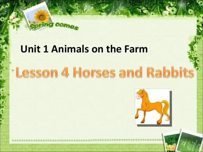 三年级下册英语课件unit1animalsonthefarmlesson4horsesandrabbits1