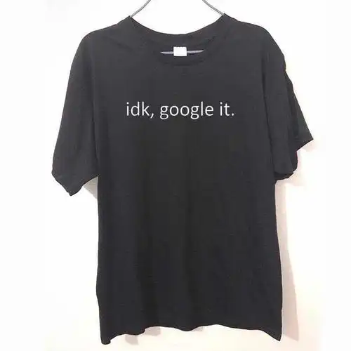men unisex idk google it letters t shirt cotton casual funny