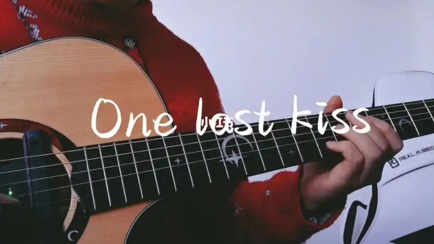 吉他指弹onelastkiss