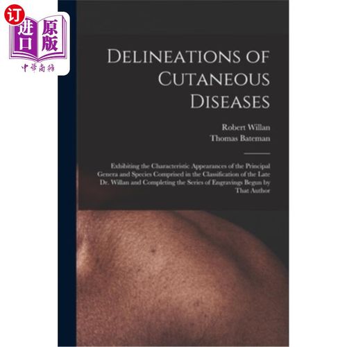 海外直订医药图书delineations of cutaneous diseases: exhibiting