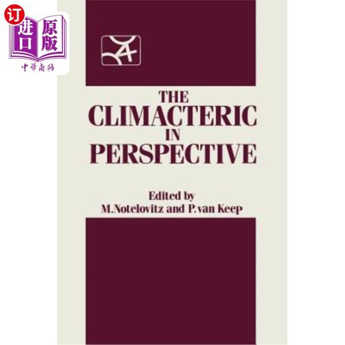 海外直订医药图书the climacteric in perspective: proceedings of
