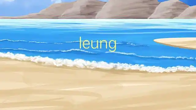 leung kwok-hung是什么意思 leung kwok-hung的中文翻译,读音,例句