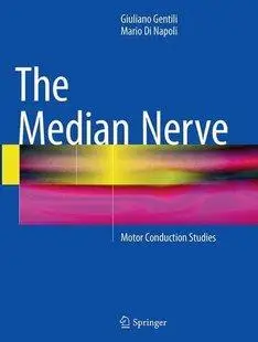 【预订】the median nerve: motor conduction studies