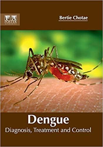 预订dengue: diagnosis, treatment and control