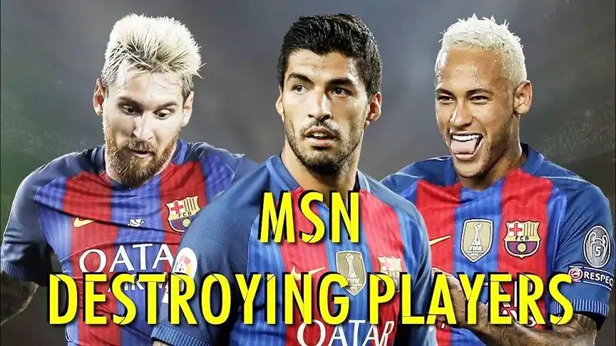 回顾巴萨msn组合经典镜头!史上最强三叉戟还有谁?