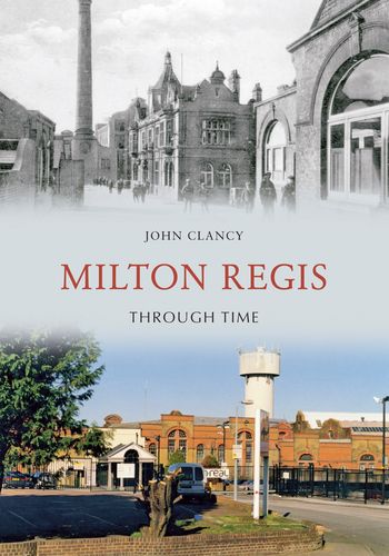 milton regis through time