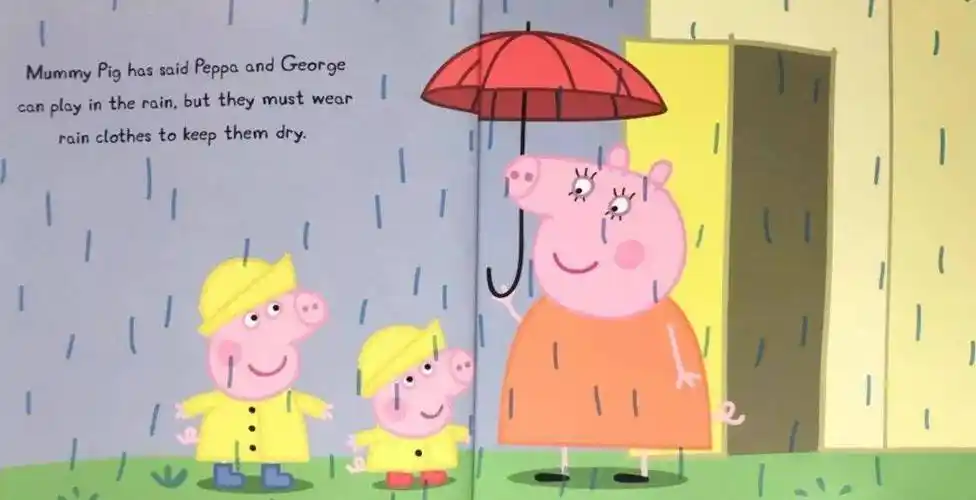 正· 文· 来· 啦·下雨天(rainy day),猪妈妈同意让小猪佩奇和她