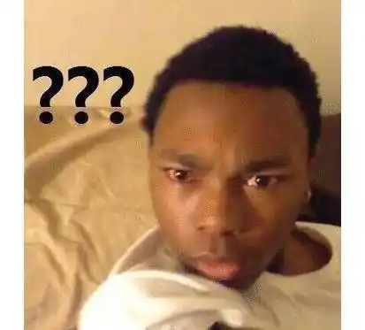 黑人问号 what 自拍 一脸懵逼