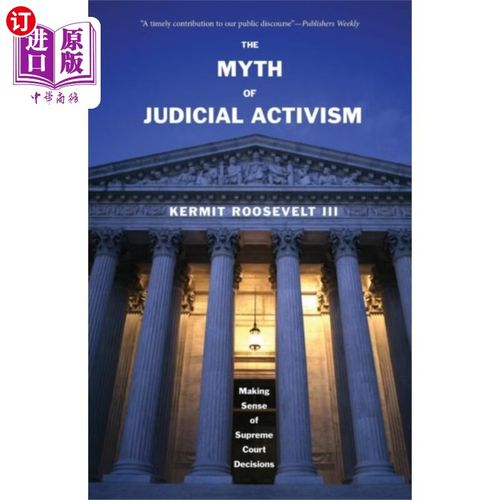 海外直订myth of judicial activism 司法能动主义的神话